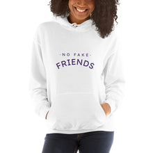 Load image into Gallery viewer, No Fake Friends Hoodie
